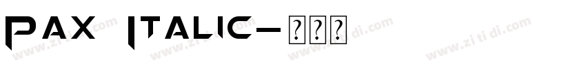 Pax Italic字体转换